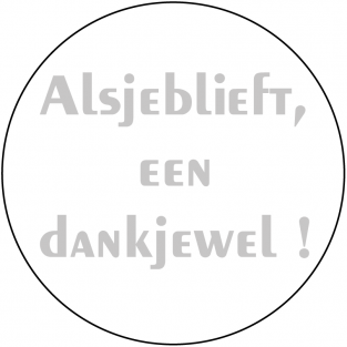 Alsjeblieft, een dankjewel!  ( Drukkleur zilver blinkend - foliedruk )